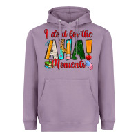 Lavender i do it for the aha moments Heavyweight Hoodie - RanaPortraitStore