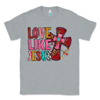 Heather Grey love like jesus Classic Tee - OliviaCreatesArt