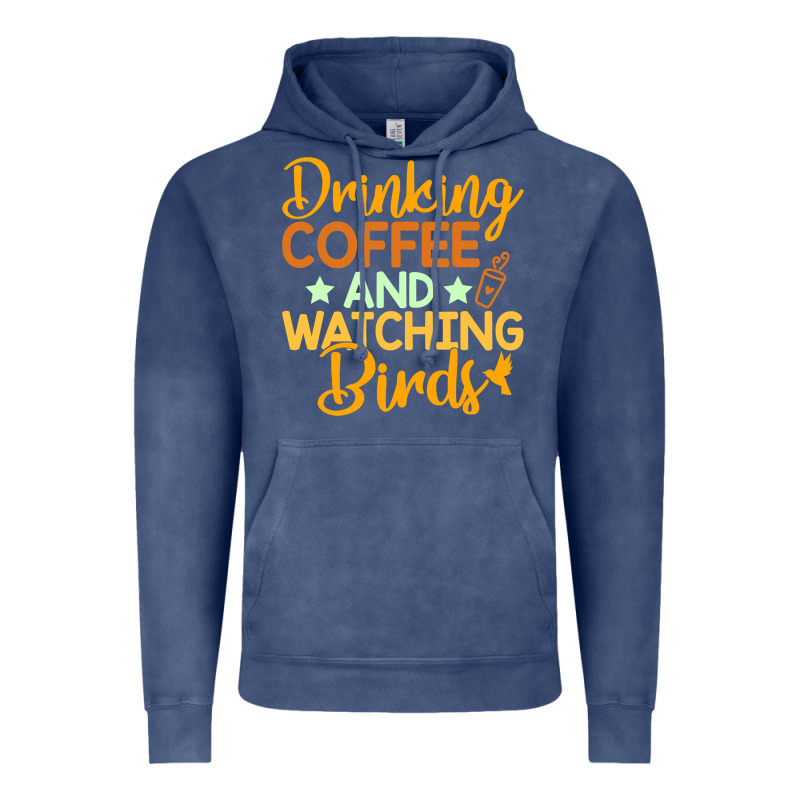 Drinking Coffee Watching Birds Funny Vintage Hoodie by linhVisuals | Teevron