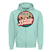 Seafoam don't be a shady beach Zipper Hoodie - JahusDesignShop
