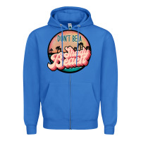 True Royal don't be a shady beach Zipper Hoodie - JahusDesignShop