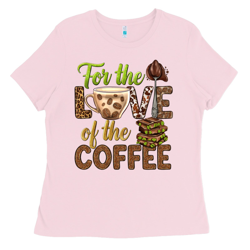 For The Love Of The Coffee Bbs Ladies Tee by BundleAndBundleShop | Teevron