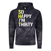 Cloud Black so happy i'm thirty 30 year old funny 30th birthday t shirt Vintage Hoodie - linhVisuals