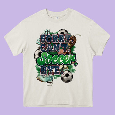 Sorry Can't Soccer Bye Heavy Core Tee Designed By Howdyjamesfarm