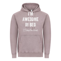 Vintage Zinc i'm awesome in bed i can sleep for hours t shirt Vintage Hoodie - linhVisuals