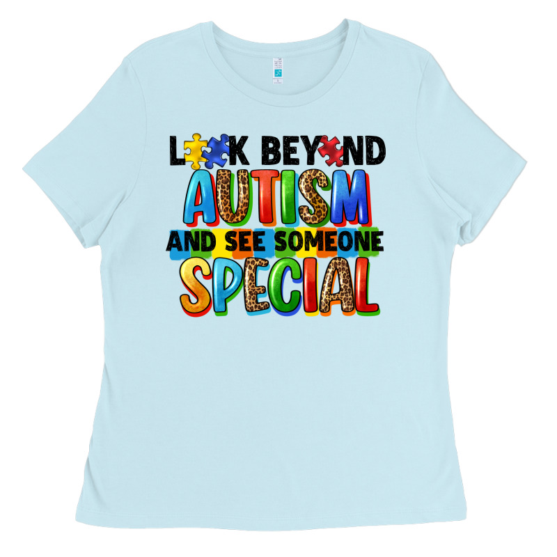 Look Beyond Autism And See Someone Special Ladies Tee by FaDigitalArtStudio | Teevron