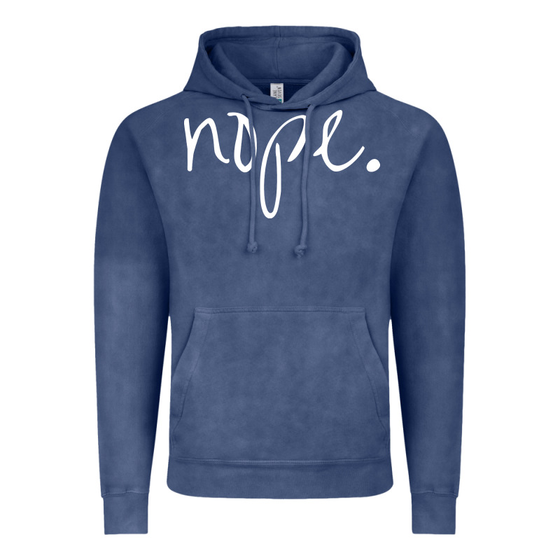 Funny Nope Vintage Hoodie by linhVisuals | Teevron