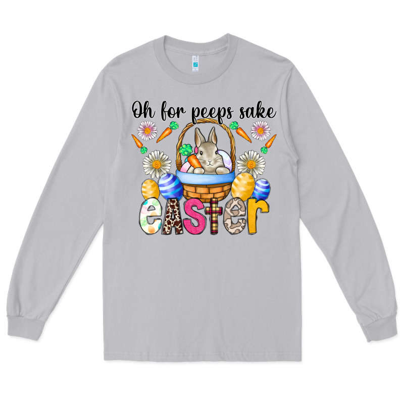 Oh For Peeps Sake Easter Long Sleeve Tee by CowhideDigitalArt | Teevron