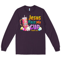 Plum Jesus Fills My Cup Easter Long Sleeve Tee - CowhideDigitalArt