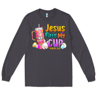 Smoke Jesus Fills My Cup Easter Long Sleeve Tee - CowhideDigitalArt