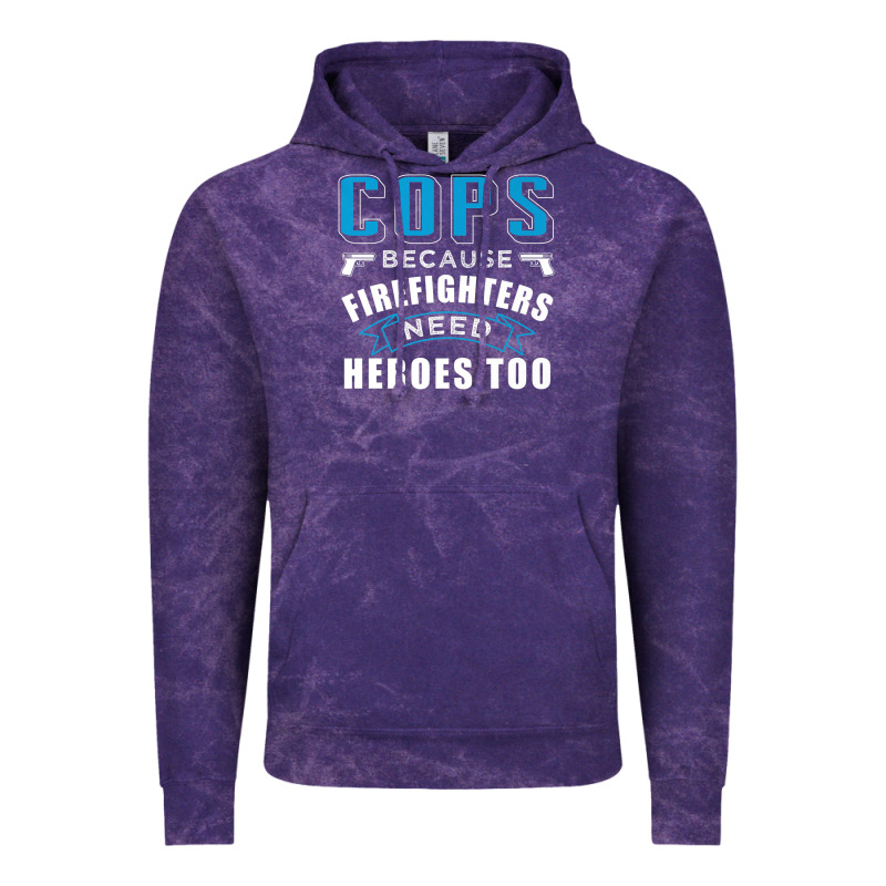 Cops Because Firefighters Need Heroes Too Premium Vintage Hoodie by linhVisuals | Teevron