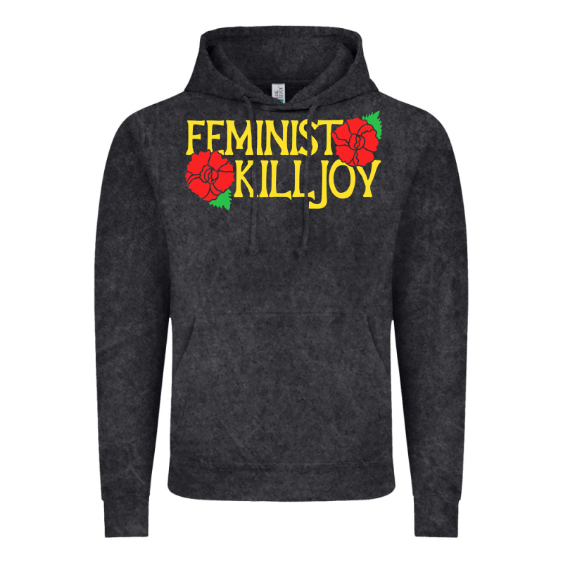 Feminist Killjoy Retro Women Woman Vintage Hoodie by linhVisuals | Teevron