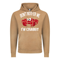 Vintage Camel don't bother me i'm crabby Vintage Hoodie - linhVisuals