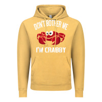 Vintage Mustard don't bother me i'm crabby Vintage Hoodie - linhVisuals