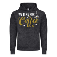 Vintage Black we bike for coffee t shirt Vintage Hoodie - linhVisuals
