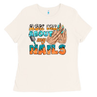 Bone ask me about my nails bbs Ladies Tee - BundleAndBundleShop