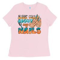 Bubblegum Pink ask me about my nails bbs Ladies Tee - BundleAndBundleShop