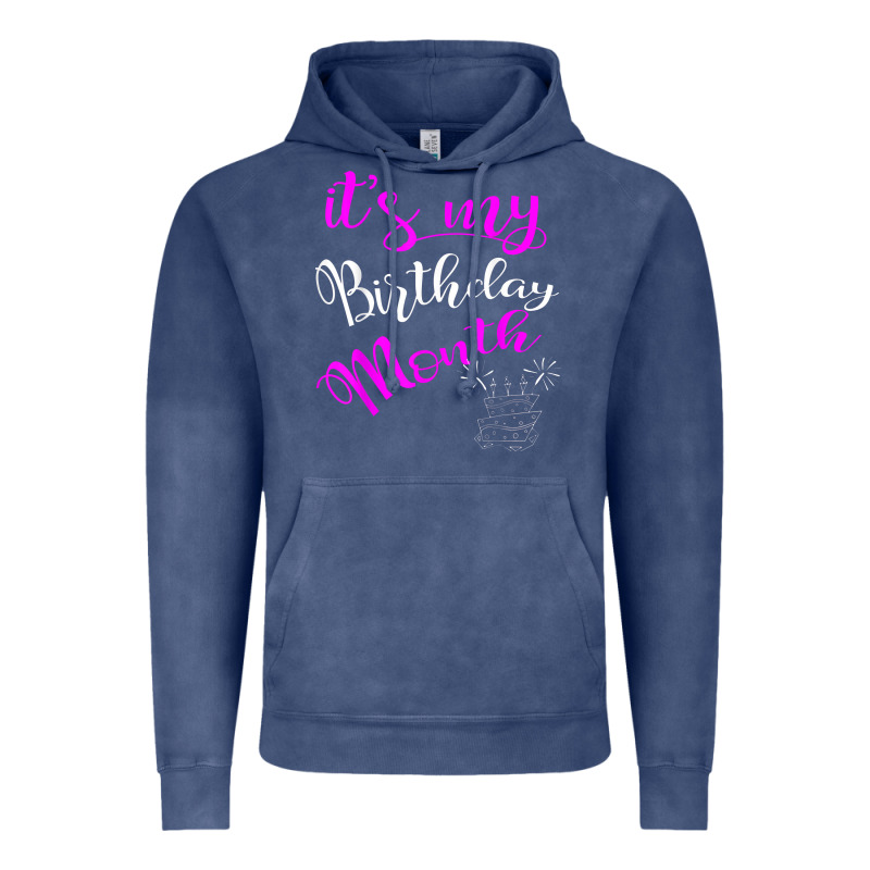 It's My Birthday Month Party Vintage Hoodie by linhVisuals | Teevron