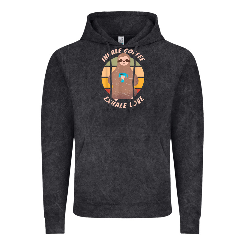 Inhale Coffee Exhale Love Sloth Namaste Yoga Lover Vintage Hoodie by linhVisuals | Teevron