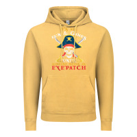 Vintage Mustard it's all fun & games until someone needs an eyepatch pirate t shirt Vintage Hoodie - linhVisuals