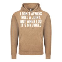Vintage Coffee i dont always roll a joint but when i do Vintage Hoodie - linhVisuals
