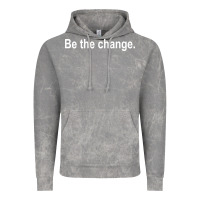 Cloud Rock be the change [tb] Vintage Hoodie - linhVisuals