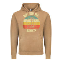 Vintage Camel mens funny boating shirt but did we sink rope anchor boat captain tank Vintage Hoodie - linhVisuals