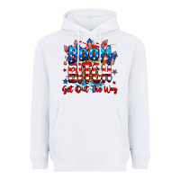White boom bitch get out the way Heavyweight Hoodie - RanaPortraitStore