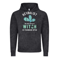 Vintage Black funny herbalist because a witch is frowned upon herbalism t shirt Vintage Hoodie - linhVisuals
