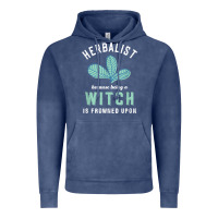 Vintage Denim funny herbalist because a witch is frowned upon herbalism t shirt Vintage Hoodie - linhVisuals