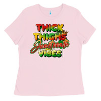 Bubblegum Pink thick thighs juneteenth vibes Ladies Tee - FaDigitalArtStudio