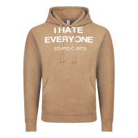 Vintage Coffee i hate everyone stupid cunts t shirt Vintage Hoodie - linhVisuals