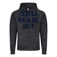 Vintage Black womens tequila made me do it tank tops for women summer drinking tank Vintage Hoodie - linhVisuals