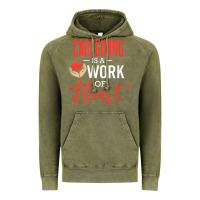 Vintage Olive caregiving is a work of heart caregiver gifts for men, women t shirt Vintage Hoodie - linhVisuals