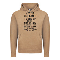 Vintage Coffee mens i never dreamed i'd end up being a son in law funny gift t shirt Vintage Hoodie - linhVisuals