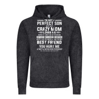 Vintage Black i'm not a perfect son but my crazy mom loves me mother's day t shirt Vintage Hoodie - linhVisuals