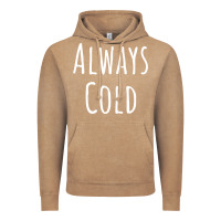 Vintage Coffee always cold sweatshirt Vintage Hoodie - linhVisuals