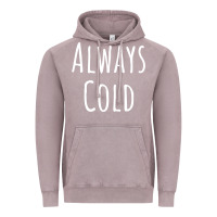 Vintage Zinc always cold sweatshirt Vintage Hoodie - linhVisuals