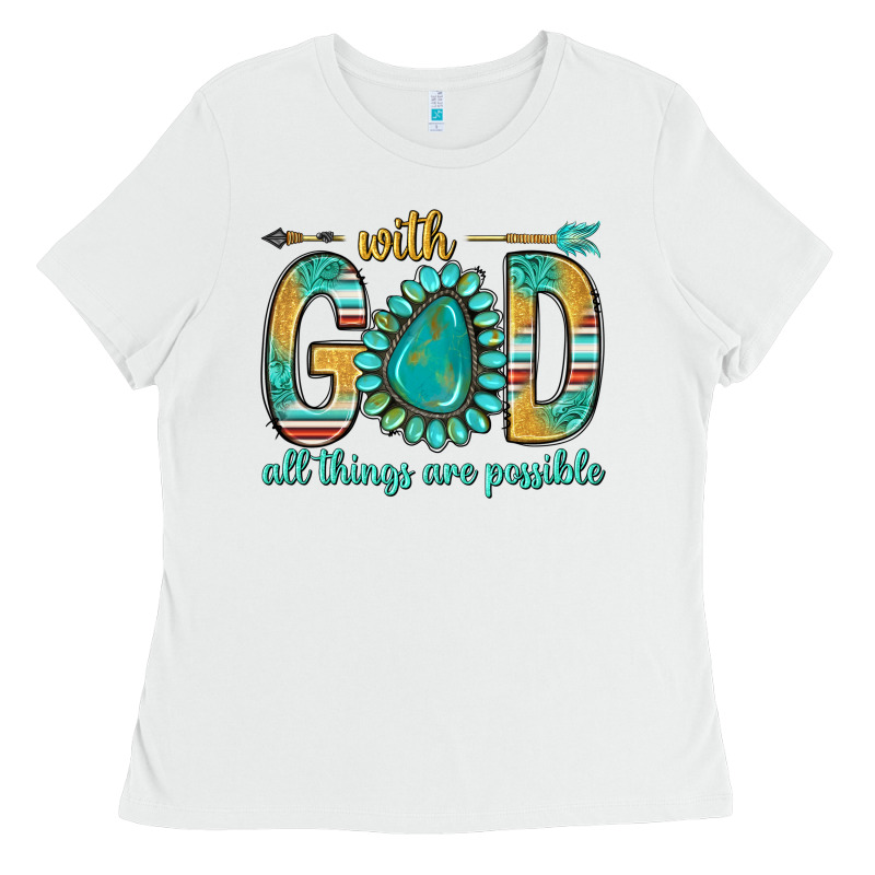 With God All Things Are Possible With Turquoise Gemstone Bbs Ladies Tee by BundleAndBundleShop | Teevron