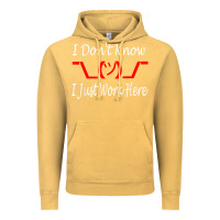 Vintage Mustard i don't know i just work here     t shirt Vintage Hoodie - linhVisuals
