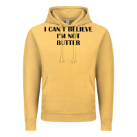 Vintage Mustard i cant believe im not butter t shirt Vintage Hoodie - linhVisuals
