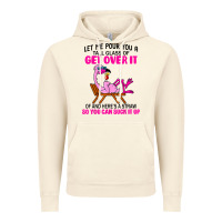 Vintage Artic let me pour you a tall glass of get over it flamingo t shirt Vintage Hoodie - linhVisuals