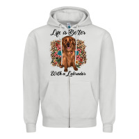 Dove Grey life is better with a labrador Zipper Hoodie - JahusDesignShop