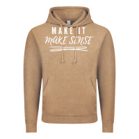 Vintage Coffee make it make sense funny catchphrase t shirt Vintage Hoodie - linhVisuals