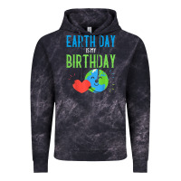 Cloud Black earth day is my birthday shirt pro environment party gift t shirt Vintage Hoodie - linhVisuals