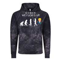 Cloud Black go back we fucked up funny anti trump 2020 election apparel t shirt Vintage Hoodie - linhVisuals