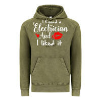 Vintage Olive i kissed an electrician and i liked it for girlfriend wife pullover ho Vintage Hoodie - linhVisuals