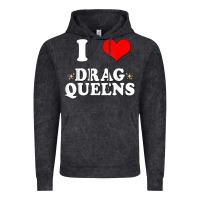 Vintage Black i love drag queens  i heart drag queens t shirt Vintage Hoodie - linhVisuals