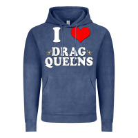 Vintage Denim i love drag queens  i heart drag queens t shirt Vintage Hoodie - linhVisuals