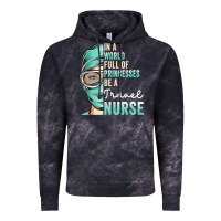 Cloud Black in a world full of princesses be a nurse funny travel nurse t shirt Vintage Hoodie - linhVisuals